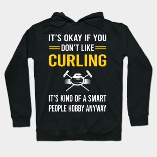 Smart People Hobby Curling Hoodie
